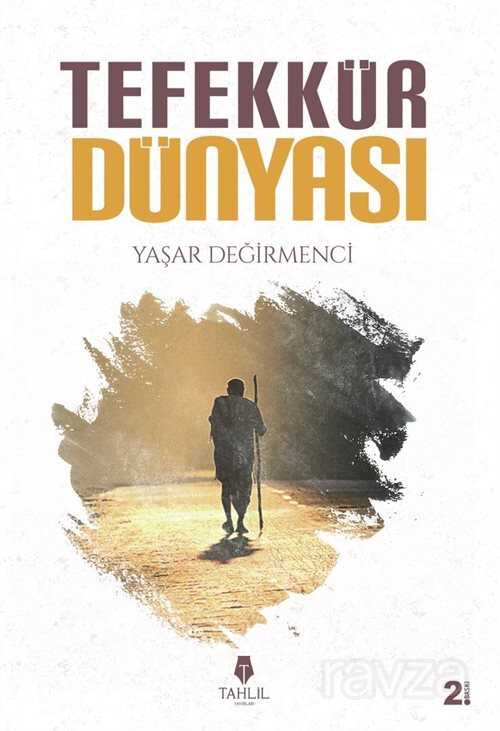 Tefekkür Dünyası - Tahlil Yayınları