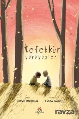 Tefekkür Yürüyüşleri - Düş Değirmeni Kitaplığı