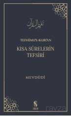 Tefhimu'l-Kur'an Kısa Surelerin Tefsir - İnsan Yayınları