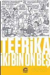 Tefrika İki Bin On Beş - İletişim Yayınları