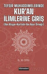 Tefsir Mukaddimelerinde Kur'an İlimlerine Giriş - Hikmetevi Yayınları