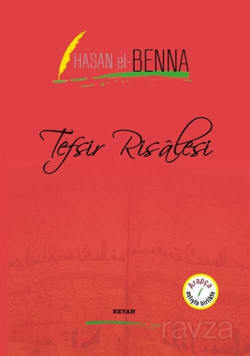Tefsir Risalesi (İki Dil Bir Kitap - Arapça-Türkçe) - Beyan Yayınları