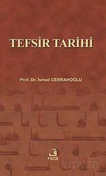 Tefsir Tarihi (Tek Cilt) - Fecr Yayınevi (Özel Ürün)