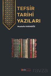 Tefsir Tarihi Yazıları - Kimlik Yayınları