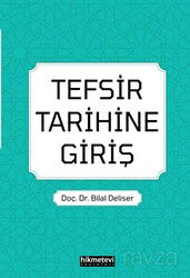 Tefsir Tarihine Giriş - Hikmetevi Yayınları