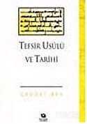 Tefsir Usulü ve Tarihi - Kayıhan Yayınları