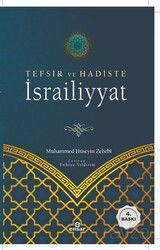 Tefsir ve Hadiste İsrailiyyat - Ensar Neşriyat