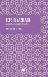 Tefsir Yazıları Anlama Sorunlarına Dair Düşünceler - M.Ü. İlahiyat Fak. Vakfı Yayınları
