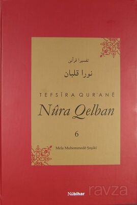 Tefsira Qur'ane Nura Qelban Cilt:6 - 1