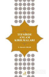 Tefsirde Anlam Kırılmaları - Fecr Yayınevi