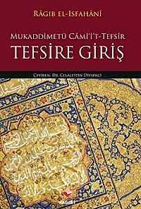 Tefsire Giriş / Mukaddimetü Cami’it-Tefsir - Rağbet Yayınları