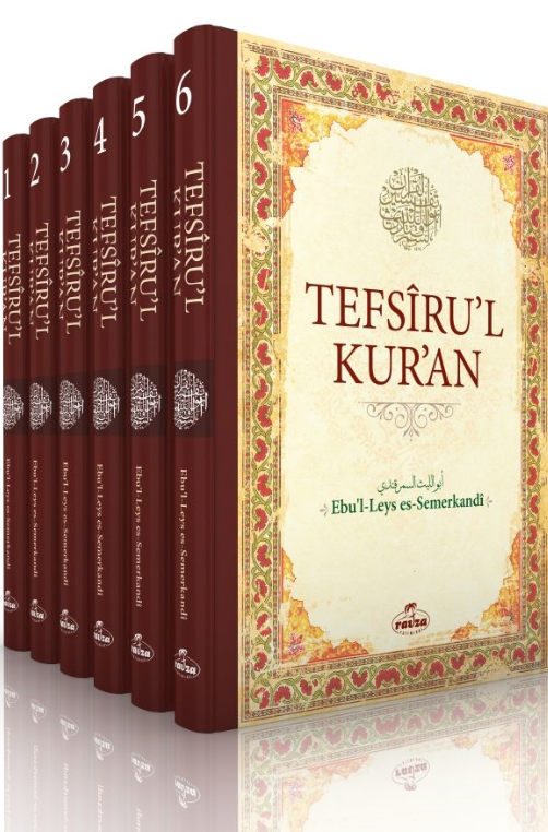 Tefsiru’l Kur’an (6 Cilt) Semerkandi Tefsiri - Ravza Yayınları
