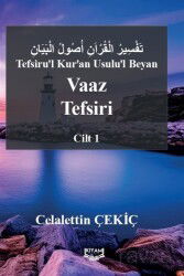 Tefsiru'l Kur'an Usulu'l Beyan Vaaz Tefsiri 1. Cilt - Kıyam Yayıncılık