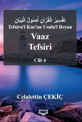 Tefsiru'l Kur'an Usulu'l Beyan Vaaz Tefsiri 4. Cilt - Kıyam Yayıncılık