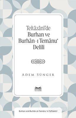 Teftazanî'de Burhan ve Burhan-ı Temanu' Delili - 1