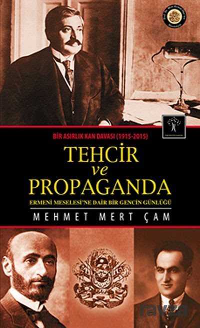Tehcir ve Propaganda - İlgi Kültür Sanat Yayınları