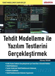 Tehdit Modelleme ile Yazılım Testlerini Gerçekleştirmek - Abaküs Kitap