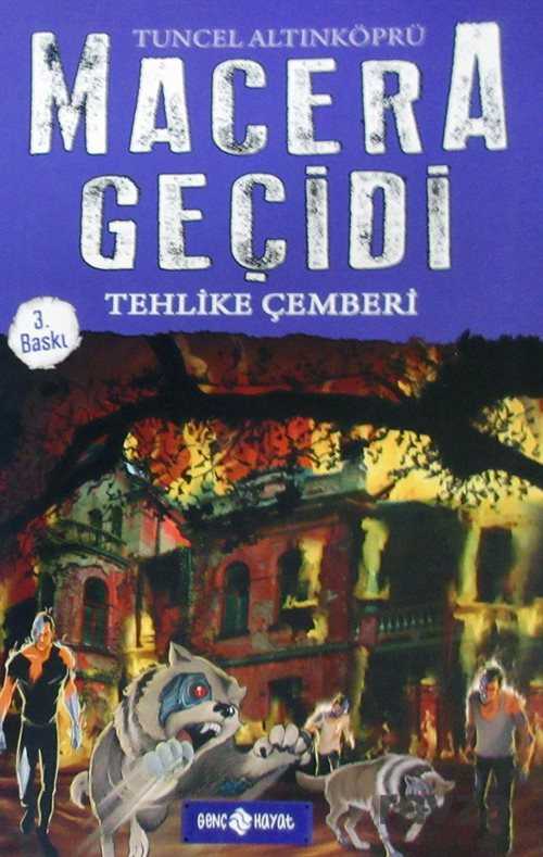 Tehlike Çemberi / Macera Geçidi - Genç Hayat