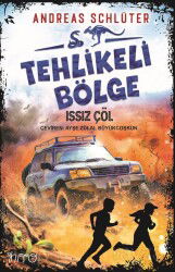 Tehlikeli Bölge / Issız Çöl - Nito Kitap