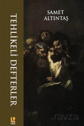 Tehlikeli Defterler - Lakin Yayıncılık