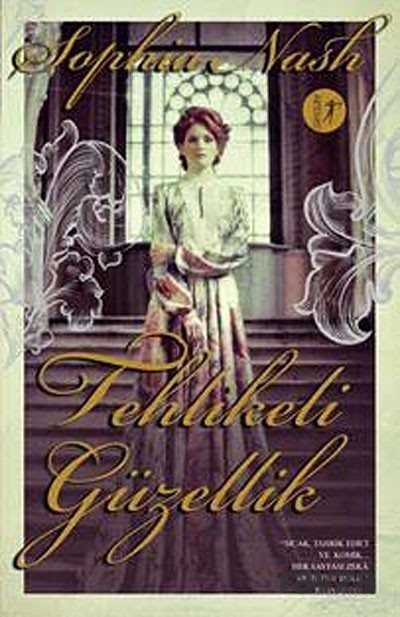 Tehlikeli Güzellik - Artemis Yayınları