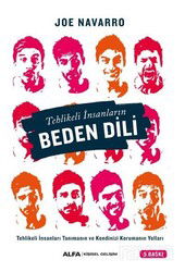 Tehlikeli İnsanların Beden Dili - Alfa Yayınları