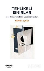 Tehlikeli Sınırlar - Hece Yayınları