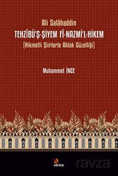Tehzîbü'ş-Şiyem Fî-Nazmi'l-Hikem - Kriter Basım Yayın Dağıtım