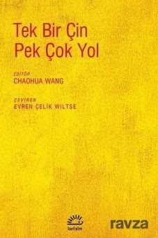 Tek Bir Çin Pek Çok Yol - İletişim Yayınları