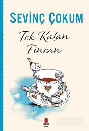 Tek Kalan Fincan - Kapı Yayınları