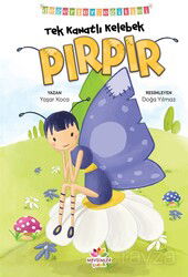 Tek Kanatlı Kelebek Pırpır Değerler Eğitimi (Birlikte Kardeşçe Yaşamak) - Mevsimler Çocuk