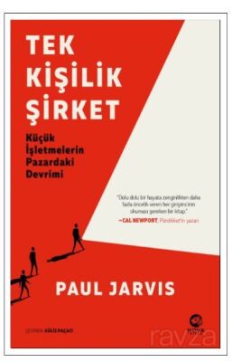 Tek Kişilik Şirket: Küçük İşletmelerin Pazardaki Devrimi - 1