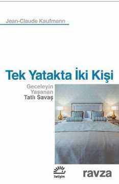 Tek Yatakta İki Kişi - İletişim Yayınları