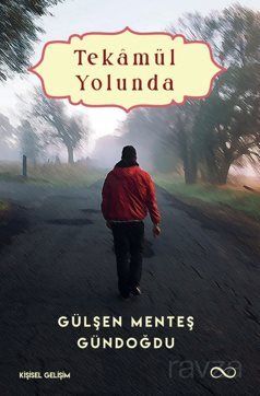 Tekamül Yolunda - 1