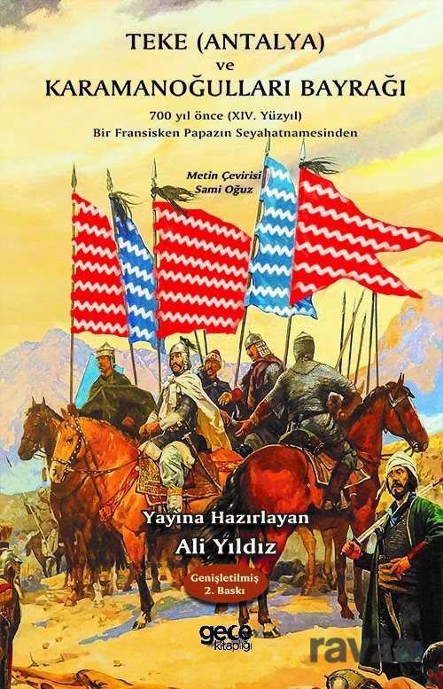 Teke (Antalya) ve Karamanoğulları Bayrağı - Gece Kitaplığı