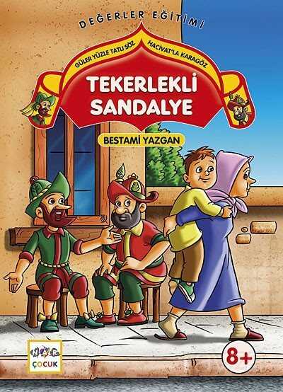 Tekerlekli Sandalye - Nar Yayınları