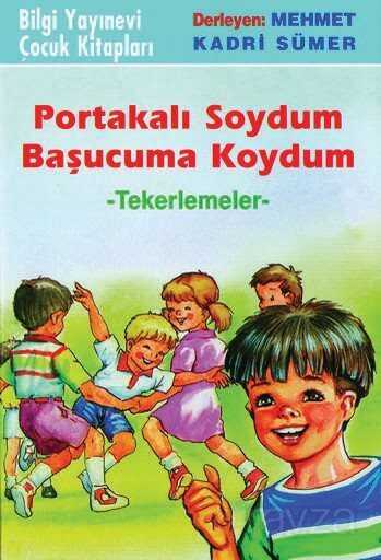 Tekerlemeler - Bilgi Yayınevi Çocuk Kitapları