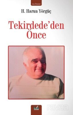 Tekirdede'den Önce - 1