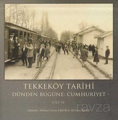 Tekke Köy Tarihi Cilt 4 - Gece Kitaplığı