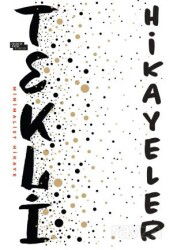 Tekli Hikayeler - İnsan ve Hayat Kitaplığı