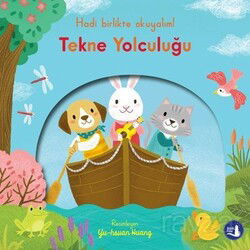Tekne Yolculuğu (Hareketli Kitap) - Büyülü Fener
