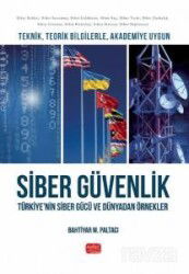 Teknik, Teorik Bilgilerle, Akademiye Uygun Siber Güvenlik - Nobel Bilimsel