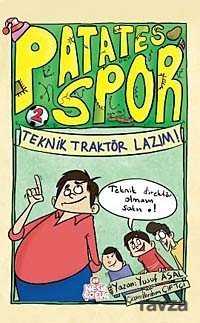 Teknik Traktör Lazım / Patatesspor 2 - Nesil Çocuk Yayınları