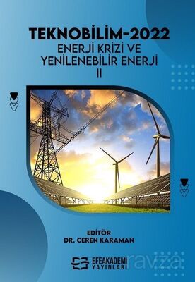 Teknobilim 2022 Enerji Krizi ve Yenilenebilir Enerji II - 1