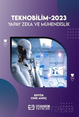 Teknobilim 2023: Yapay Zeka ve Mühendislik - 1