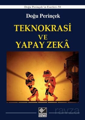 Teknokrasi ve Yapay Zeka - 1