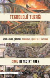 Teknoloji Tuzağı - Epsilon Yayınları