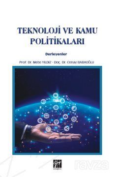 Teknoloji ve Kamu Politikaları - 1