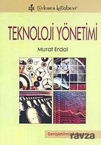 Teknoloji Yönetimi - Türkmen Kitabevi