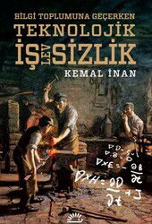 Teknolojik İşlevsizlik - İletişim Yayınları